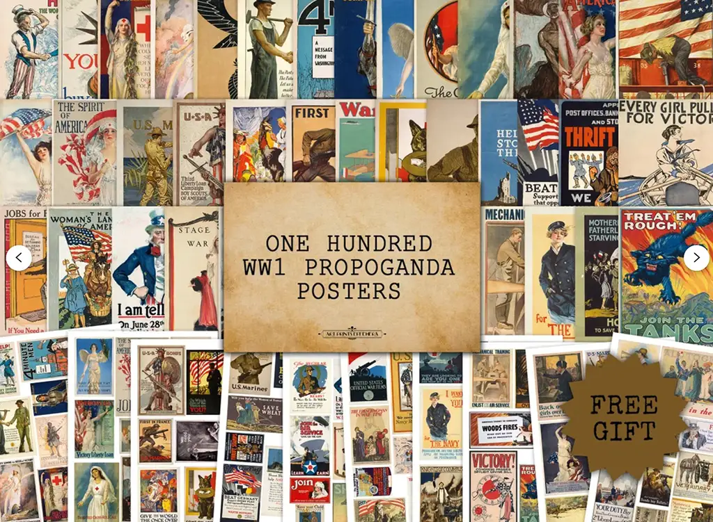 A collage featuring numerous World War I propaganda posters. At the center, a beige box reads, "One Hundred WW1 Propaganda Posters." The posters depict various patriotic and wartime themes, slogans, and imagery.