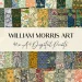 A collage of various William Morris art prints with intricate, botanical patterns and detailed floral designs. In the center, a beige banner reads "WILLIAM MORRIS ART - 40 x A4 Digital Prints" in elegant typography.
