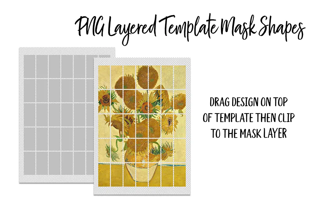 The image shows instructions for using a PNG layered template mask for design. There is an example with a sunflower painting divided into the template's grid layout. Text reads: "PNG Layered Template Mask Shapes" and "Drag design on top of template then clip to the mask layer.