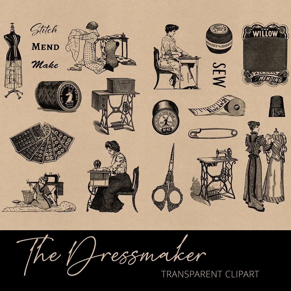 Vintage sewing-themed clipart set on a beige background. Includes dress forms, women sewing, a spool of thread, needle, thimble, scissors, safety pin, and decorative text reading "Stitch," "Mend," "Make," and "Sew." Labeled "The Dressmaker Transparent Clipart.