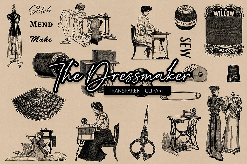 Vintage sewing-themed collage featuring illustrations of women sewing, sewing machines, scissors, spools of thread, thimbles, and advertisements. Central text reads "The Dressmaker" with smaller text "Transparent Clipart.